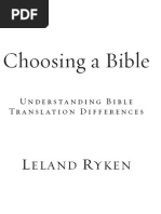 Choosing a Bible. Understanding Bible Translation Differences by Leland Ryken