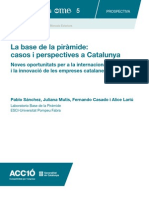 La base de la piràmide:
casos i perspectives a Catalunya