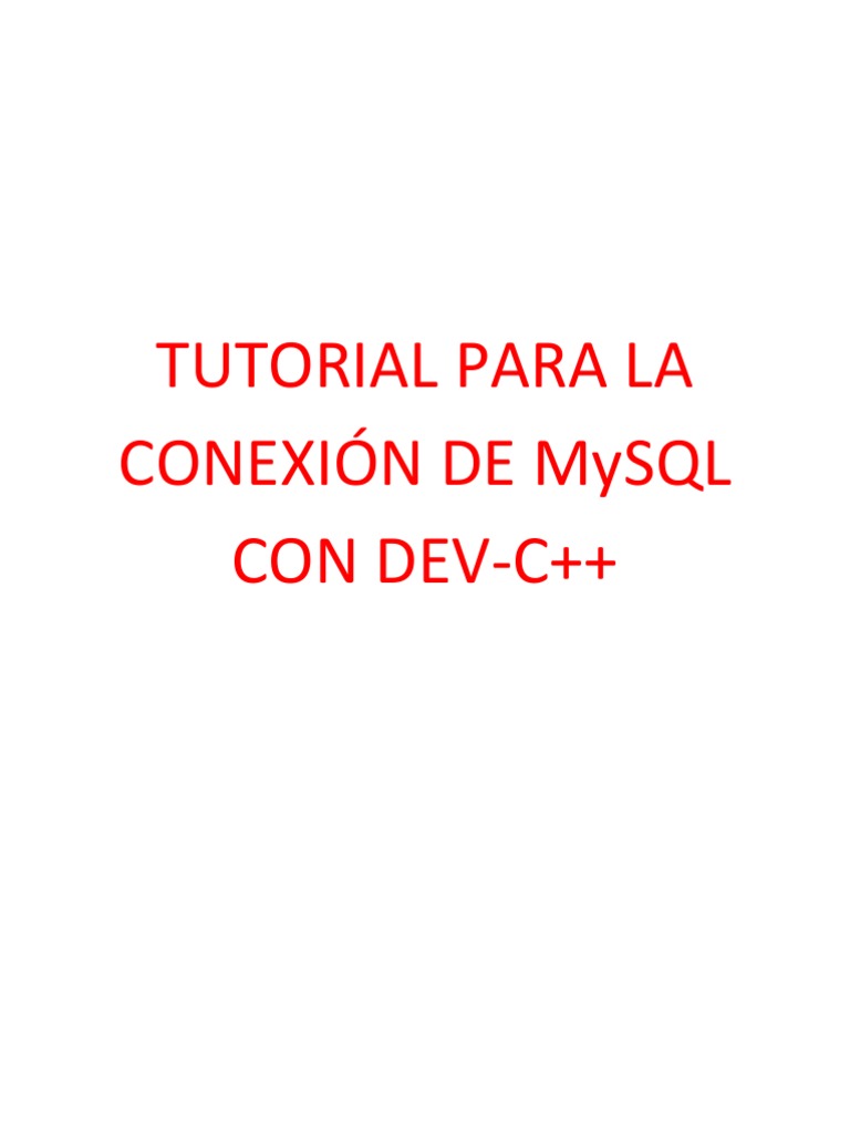 Conexión de MySQL con Dev-C++ | PDF | C ++ | Mi sql