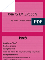 Parts of Speech: By: Jerrie Louise P. Dematera