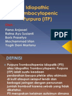 Idiopathic Trombocytopenic Purpura (ITP)
