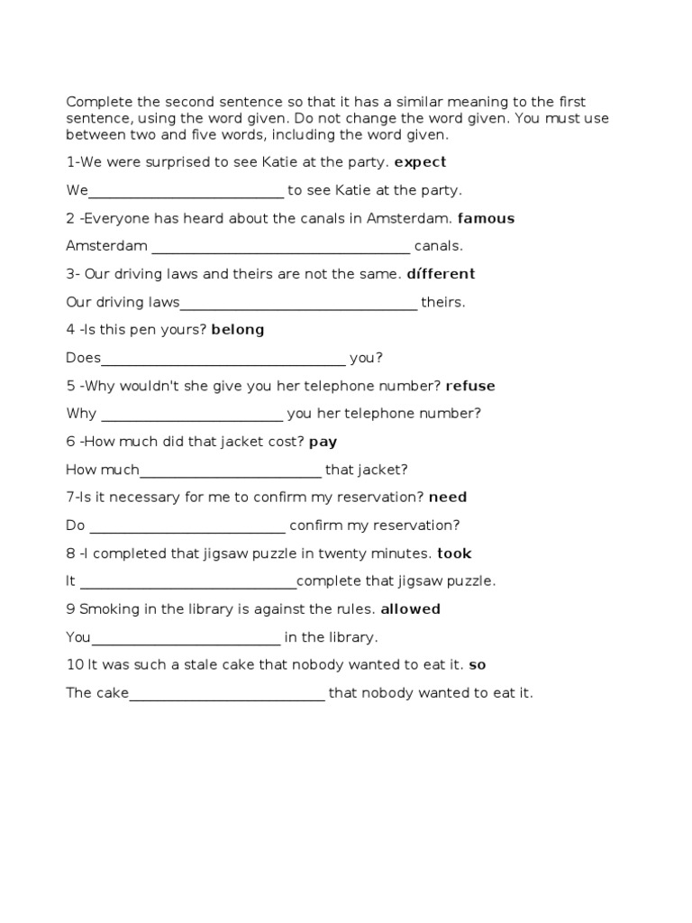 Complete The Second Sentence So That It Has A Similar Meaning To The First Sentence Pdf