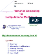 High Performance Computing For Computational Mechanics: ISCM-10