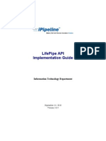 Lifepipe Api Implementation Guide: Information Technology Department