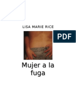 Rice Lisa Marie - Mujer A La Fuga