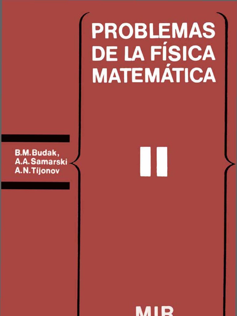 Problemas de La Física Matemática II | PDF | Ciencia y matemáticas