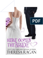 Here Comes The Bride by Theresa Ragan