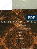 On Beyond Living_ Rhetorical Transformations of the Life Sciences - Richard Doyle