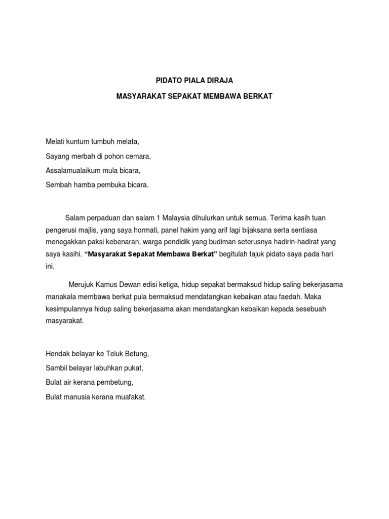 Pidato Piala Diraja Masyarakat Sepakat Membawa Berkat