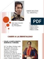 Camino A La Inmortalidad de Simon Bolivar