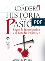 La Verdadera Historia de La Pasión Antonio Saenz