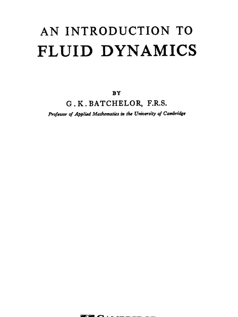 An Introduction To Fluid Dynamics G K Batchelor