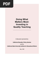 Doing What Matters Most Investing in Quality Teaching