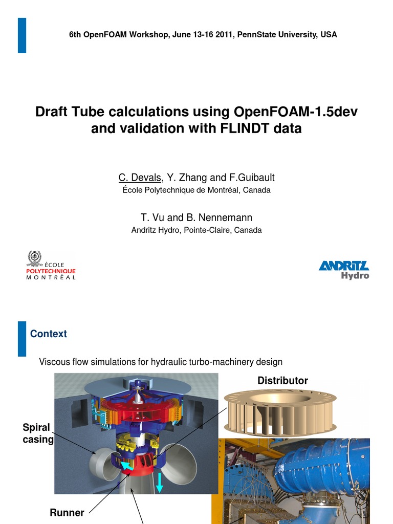 Draft Tube Calculations Using OpenFOAM1.5dev and Validation With