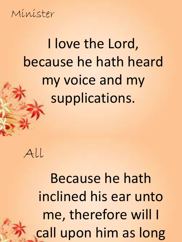 I Love The Lord, Because He Hath Heard My Voice and My Supplications | PDF