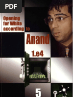 Opening For White According To Anand 1.e4, Vol. 5