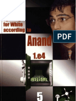 Opening For White According To Anand 1.e4, Vol. 5