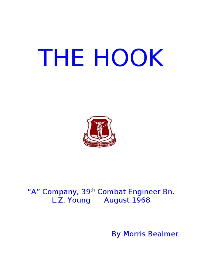 The Hook "A" Company, 39 Combat Engineer Bn. L.Z. Young August 1968 PDF Naval Mine