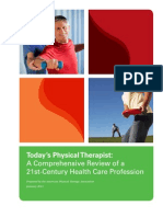 Today's Physical Therapist:: A Comprehensive Review of A 21st-Century Health Care Profession