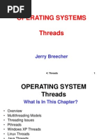 Operating Systems Threads: Jerry Breecher