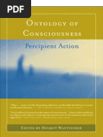 Download Ontology of Consciousness Percipient ActionEdited by Helmut WautischerA Bradford Book - The MIT Press - Cambridge 2008 Massachusetts Institute of Technology by free_e_books SN151483463 doc pdf