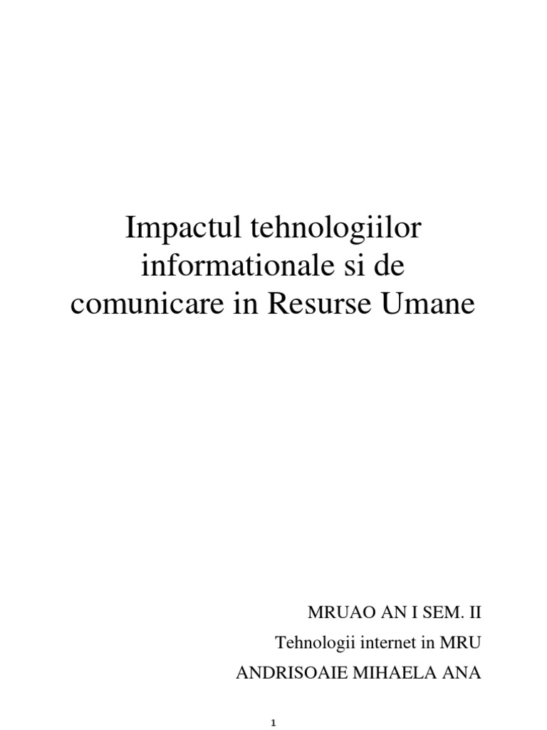Impactul Tehnologiilor Informationale Si de Comunicare in Resurse Umane ...