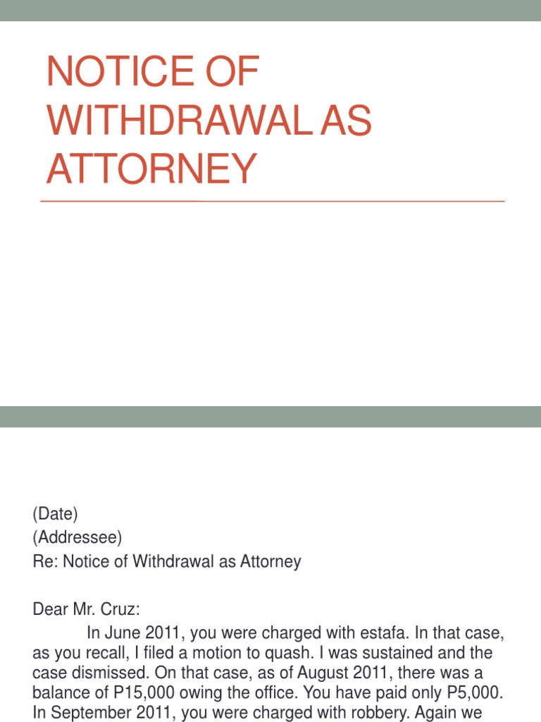 Notice Of Withdrawal As Attorney Pleading Complaint