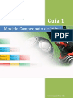 Modelo Campeonato de Fútbol - Guía 2: Profesor: Leopoldo Turizo Urda
