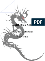2MD Open XIII Tournament Rules and Restrictions