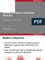 Inclined Surfaces in Isometric Sketches: College of Engineering Engineering Education Innovation Center