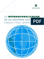 La Internalización de Las Industrias Culturales y Creativas. Fundación Alternativas