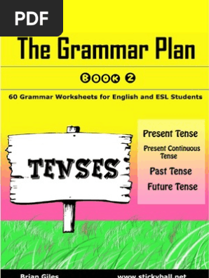 the grammar plan book 2 tenses pdf grammatical tense english language