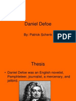 Daniel Defoe: By: Patrick Schenk