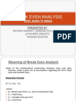Break Even Analysis: Prof. Bawa TP Singh
