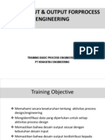 Design Input Output Process Engineering PT Krakatau Engineering