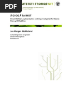 Download Thesis Stokkeland - Donald Meltzers psykoanalytiske tenkning i tradisjonen fra MelanieDonald Meltzers psykoanalytiske tenkning i tradisjonen fra MelanieKlein og Wilfred Bion  by Sigmund Glede SN151972817 doc pdf