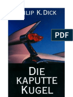 Dick, Philip K. - Die Kaputte Kugel