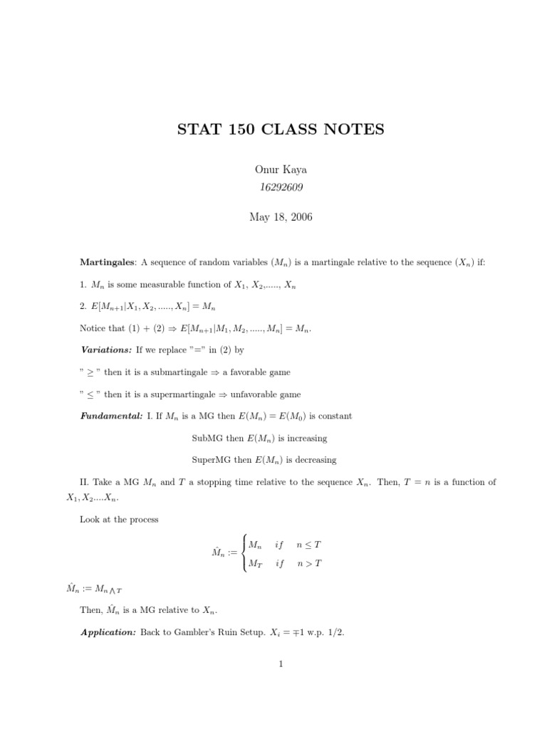 STAT 150 NOTES ON MARTINGALES AND GAMBLER'S RUIN PDF Measure Theory