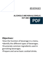 Beverages: Alcoholic and Non-Alcoholic Hot and Cold