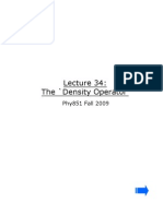 The 'Density Operator': Phy851 Fall 2009