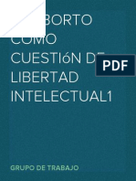 El Aborto Como Cuestión de Libertad Intelectual1