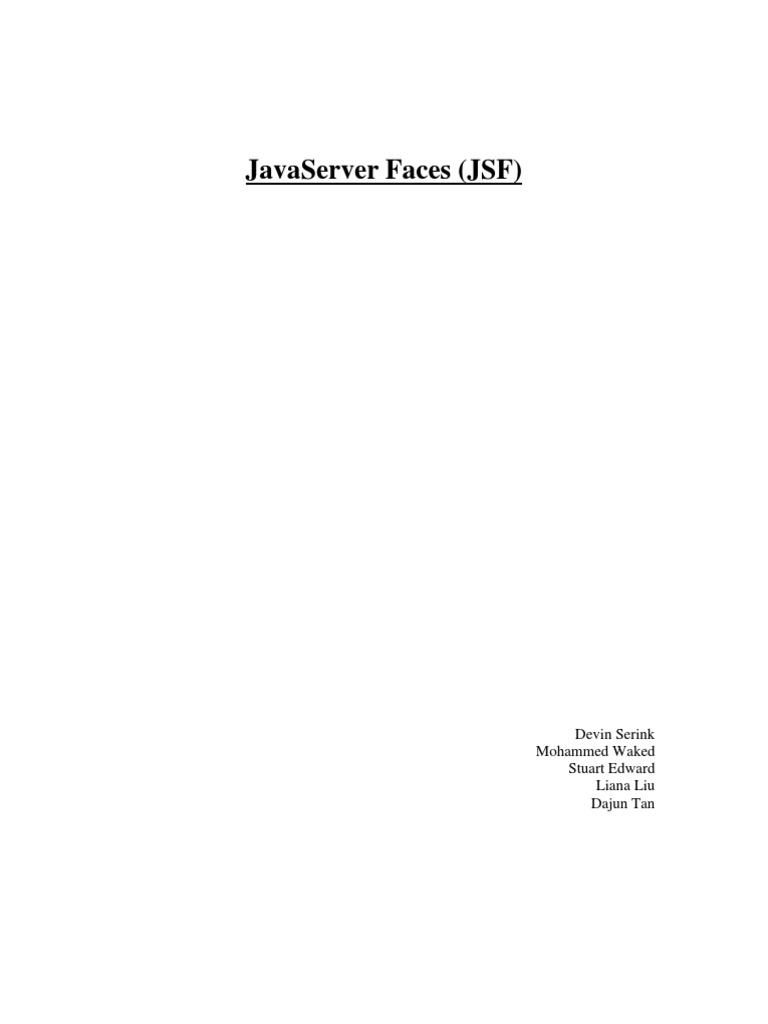 Javaserver Faces (JSF) : Devin Serink Mohammed Waked Stuart Edward ...