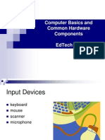 Computer Basics and Common Hardware Components Edtech 541