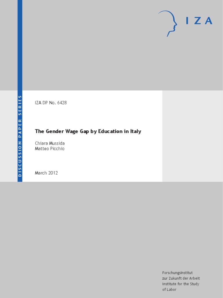 The Gender Wage Gap by Education in Italy: IZA DP No. 6428 | PDF ...