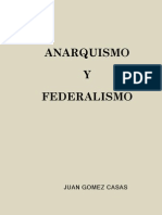 ANARQUISMO Y FEDERALISMO - Juan Gómez Casas
