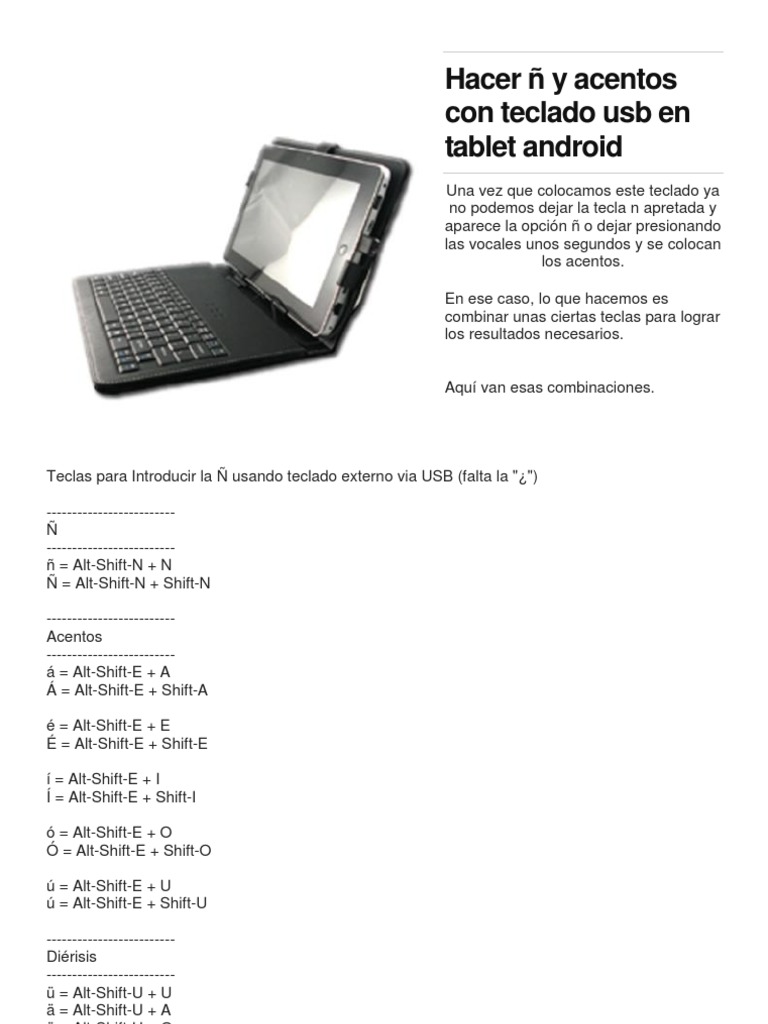 Hacer N Y Acentos Con Teclado Usb En Tablet Android De Entrada Y Salida Computacion Personal