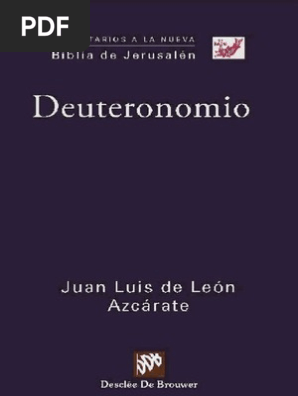 Comentario Biblia Jerusalen Deuteronomio Libro De Comentario Biblia Jerusalen Deuteronomio Libro De