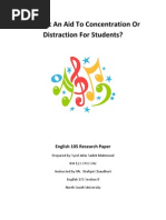 Research Paper: Is Music An Aid To Concentration or Distraction For Students?