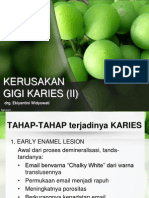 Kerusakan Gigi Karies II