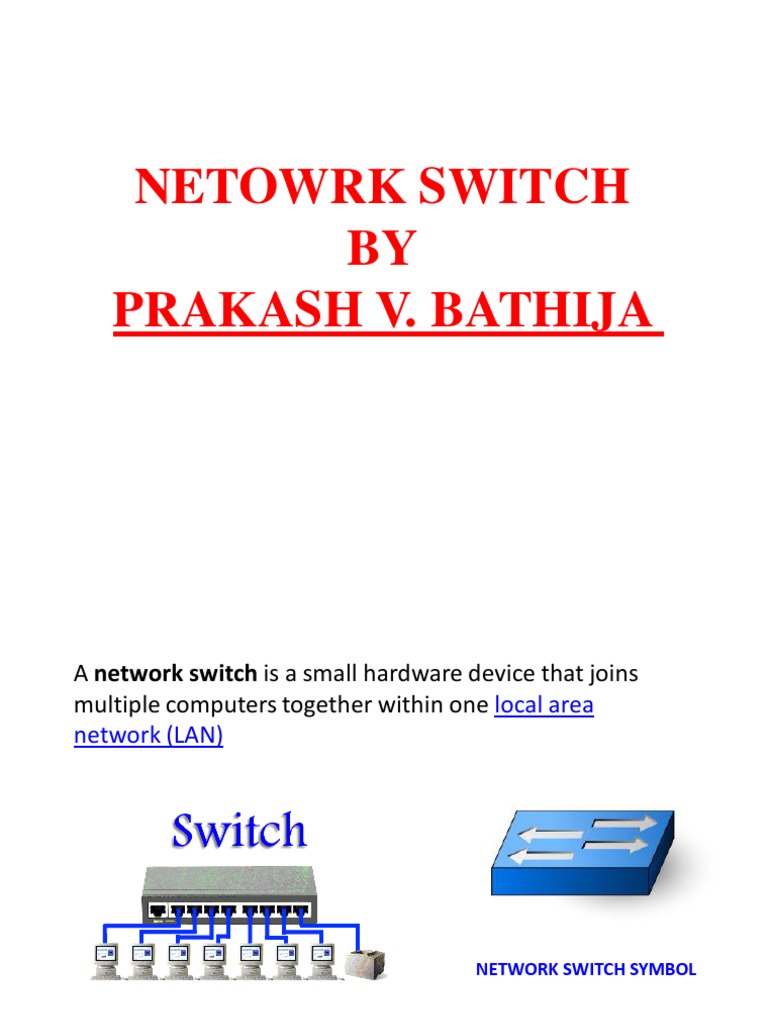 Switch / NETWORK SWITCHES | PDF